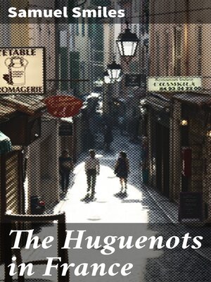 cover image of The Huguenots in France
